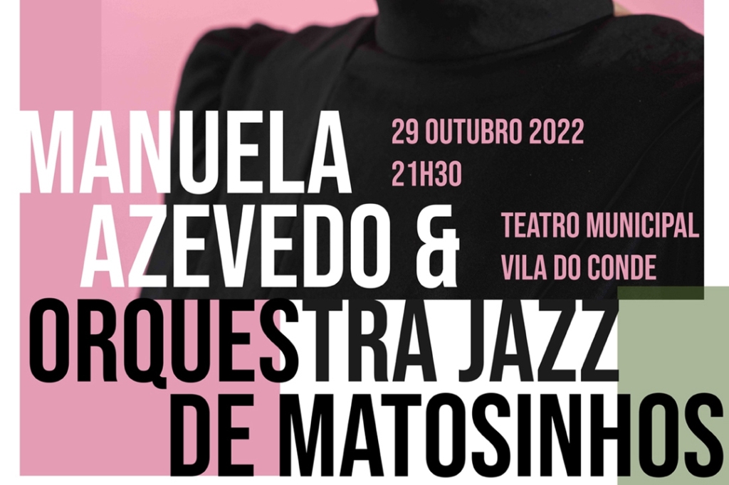 1190/Manuela_Aze_&_Orq_Jazz_de_Matosinhos.jpg