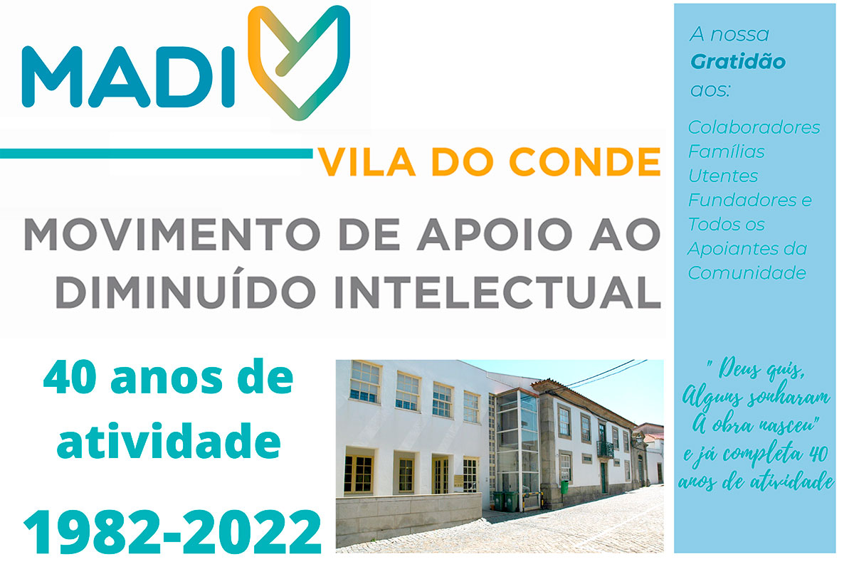 MADI de Vila do Conde Fundado há Quatro Décadas