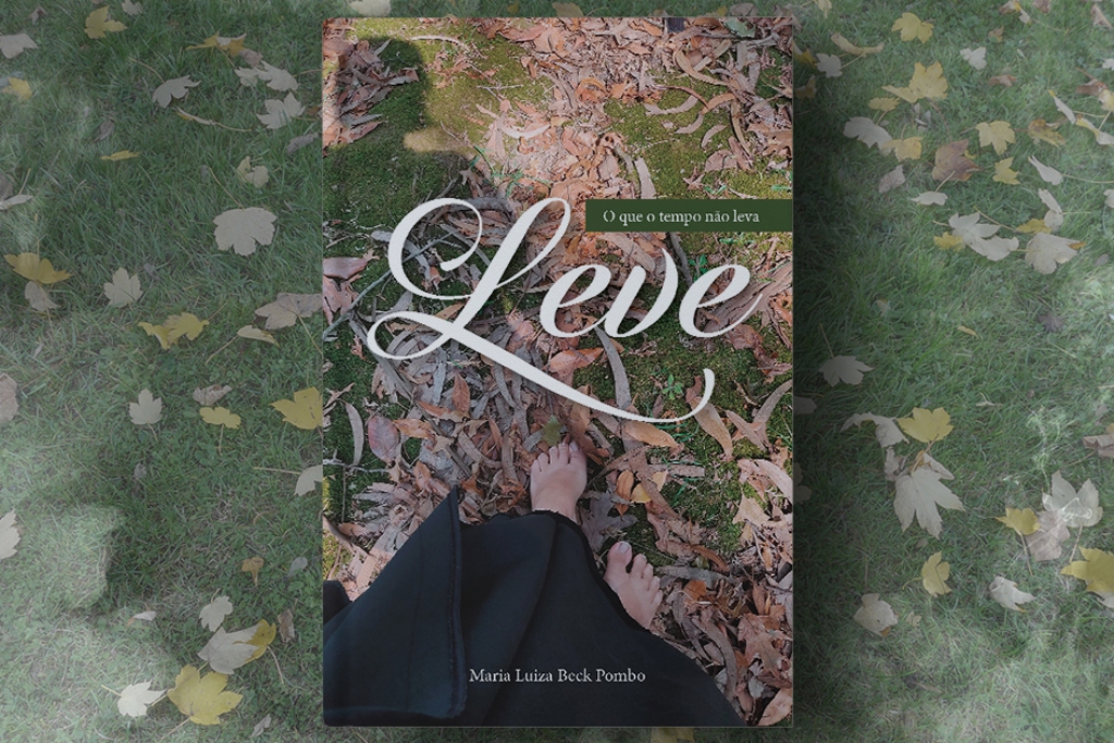 Lançamento do Livro “Leve – O que o tempo não leva”