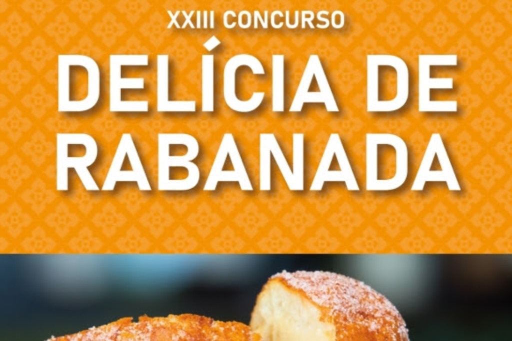 XXIII Concurso “Delícia da Rabanada” à Sua Espera