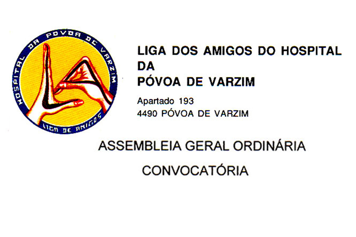 Liga dos Amigos do Hospital – Assembleia Geral Ordinária