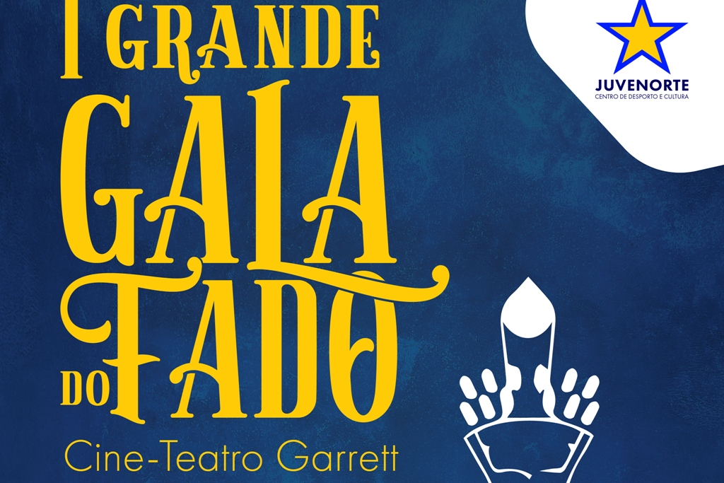 I Grande Gala de Fado JUVENORTE