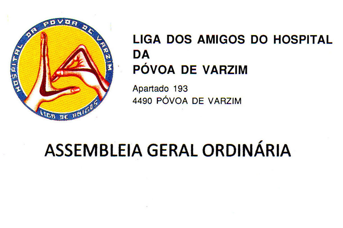 Liga dos Amigos do Hospital - ASSEMBLEIA GERAL ORDINÁRIA