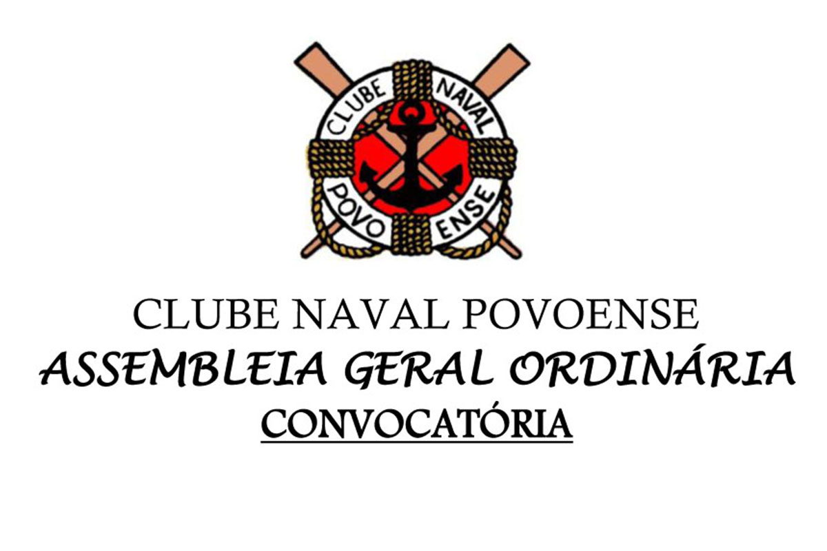 CLUBE NAVAL POVOENSE:  ASSEMBLEIA GERAL ORDINÁRIA