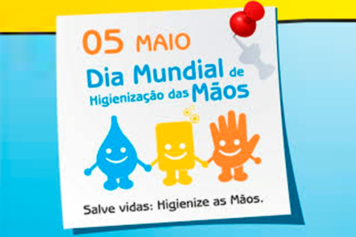 A 5 de Maio Celebra-se o Dia Mundial da Higienização das Mãos