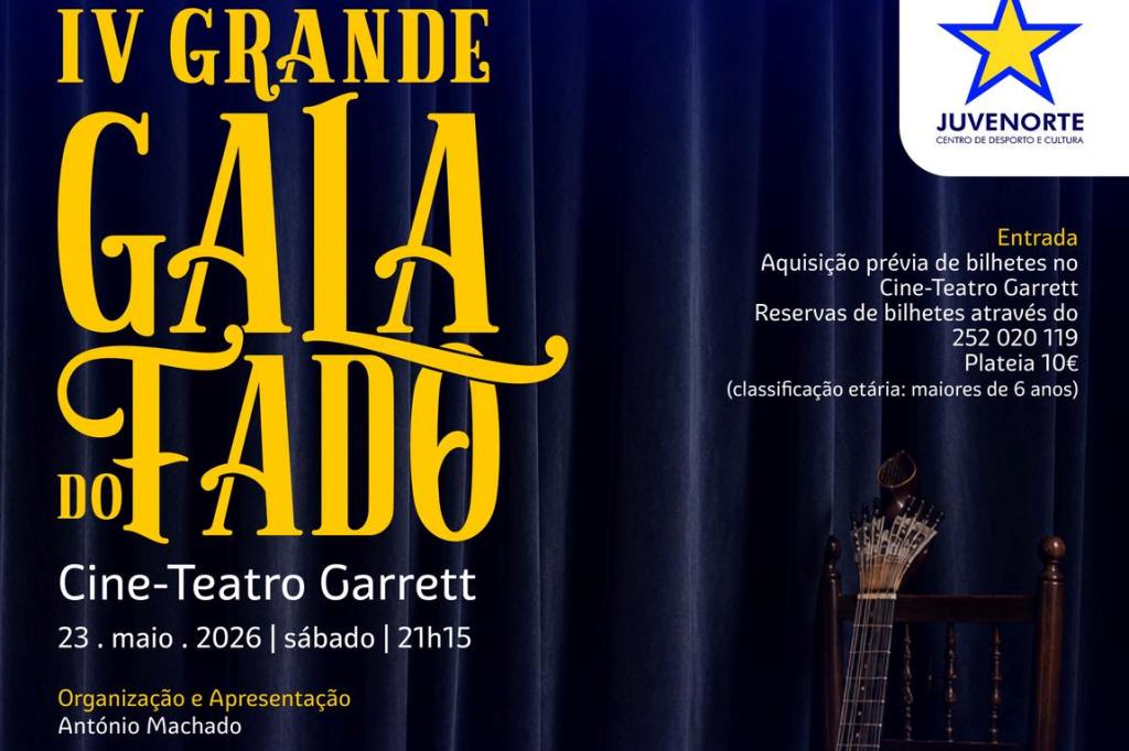 Juvenorte leva ao Palco do Garrett IV Grande Gala de Fado
