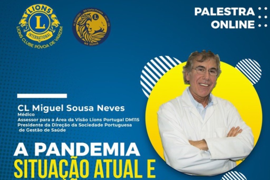 Lions Promovem Palestra A PANDEMIA: Situação atual e previsões futuras